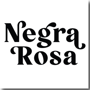 NEGRA ROSA | Beauty Fair
